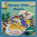 Kids Can Press, Ltd. Sleepy Little Mouse