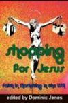 Shopping for Jesus: Faith in Marketing in the USA