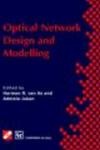 Optical Network Design and Modelling, v. 1 (Hardback)