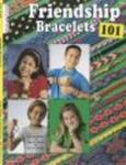 Friendship bracelets 101 (Can Do Crafts)