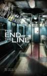 The End of the Line