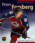 Hockey Heroes: Peter Forsberg