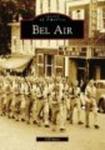 Bel Air (MD) (Images of America)