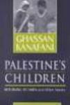 Palestine's Children: Returning to Haifa & Other Stories