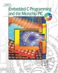 Cengage Delmar Learning Embedded C Programming and the Microchip PIC