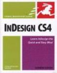 InDesign CS4 for Macintosh and Windows: Visual QuickStart Guide