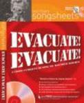Evacuate, Evacuate! - History Songsheet