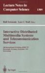 Interactive Distributed Multimedia Systems and Telecommunication Services: 4th International Workshop, IDMS '97, Darmstadt, Germany, September 10-12, 1997, ... (Lecture Notes in Computer Science)