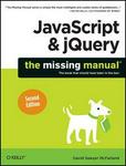 JavaScript and jQuery: The Missing Manual (Paperback, 2nd Revised edition)
