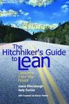 Hitchhiker\'s Guide to Lean: Lessons from the Road - Hardcover