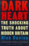Dark Heart - The Shocking Truth About Hidden Britain (Paperback, New edition)