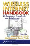Wireless Internet Handbook: Technologies, Standards, and Applications (Internet and Communications)