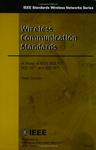 Wireless Communication Standards: A Study of IEEE 802.11, 802.15, and 802.16