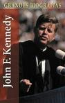 John F. Kennedy (Grandes biografias series)