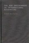 The New Environment in International Accounting: Issues and Practices