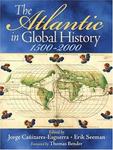 Prentice Hall The Atlantic in Global History: 1500-2000