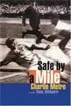 Bison Books Safe by a Mile