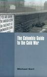 The Columbia Guide to the Cold War
