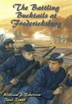 White Mane Publishing Company The Battling Bucktails at Fredericksburg (Wm Kids, 16)