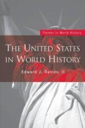 The United States in World History Themes in World History
