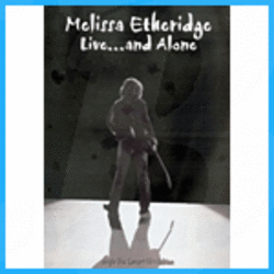 Melissa Etheridge - Live...And Alone DVD