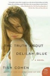 The Truth about Delilah Blue Paperback