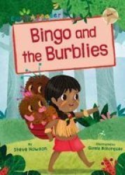 Bingo And The Burblies Gold Early Reader Paperback