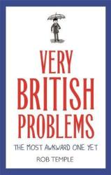 Very British Problems: The Most Awkward One Yet Paperback