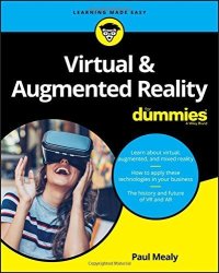 Virtual & Augmented Reality For Dummies For Dummies Computer tech