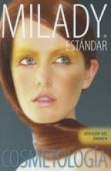 Milady Estandar Cosmetologia - Revision Del Examen paperback