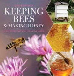 Keeping Bees And Making Honey paperback 2nd Edition