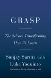 Grasp - The Science Transforming How We Learn Hardcover