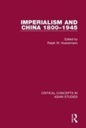 Imperialism And China 1800-1945 Cc Hardcover