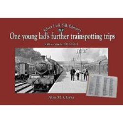 One Young Lads Further Trainspotting Tip Paperback