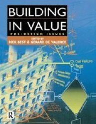 Building In Value: Pre-design Issues Paperback