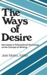 The Ways Of Desire Hardcover