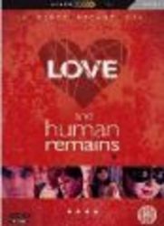 Love And Human Remains DVD