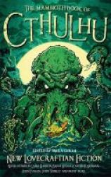 The Mammoth Book Of Cthulhu - New Lovecraftian Fiction Paperback