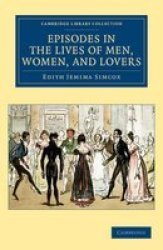 Episodes In The Lives Of Men Women And Lovers