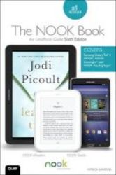 The Nook Book - An Unofficial Guide Paperback 6th Revised Edition