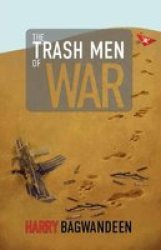 The Trash Men Of War Paperback