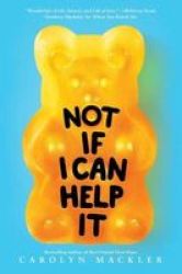 Not If I Can Help It Hardcover