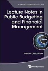 Lecture Notes In Public Budgeting And Financial Management Paperback