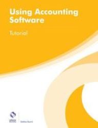 Using Accounting Software Tutorial Paperback