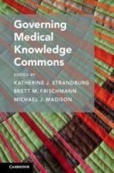 Governing Medical Knowledge Commons Paperback