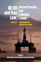 UK Oil And Gas Law: Current Practice And Emerging Trends Paperback