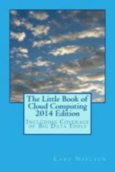 The Little Book Of Cloud Computing 2014 Edition
