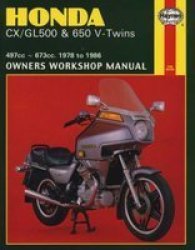 Honda CX GL500 And 650 V-twins 1978-86 Owner& 39 S Workshop Manual Paperback