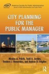 City Planning For The Public Manager Hardcover