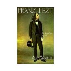Franz Liszt: The Weimar Years 1848-1861